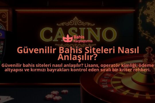 Guvenilir-Bahis-Siteleri-Nasil-Anlasilir-overlay-1788246727.jpg